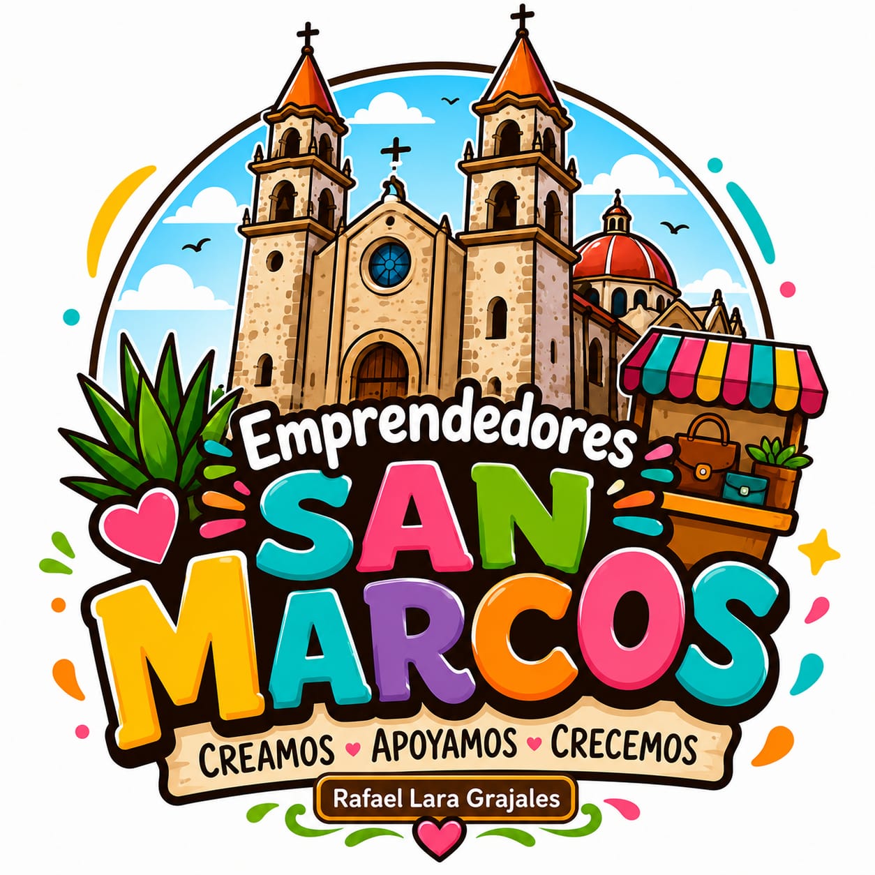 Emprendedores San Marcos: iglesia, mercado local y lema Creamos, Apoyamos, Crecemos